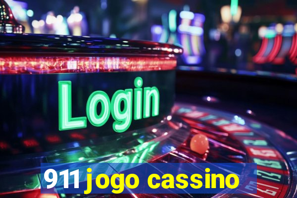 911 jogo cassino